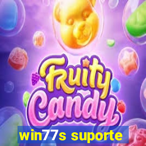 win77s suporte